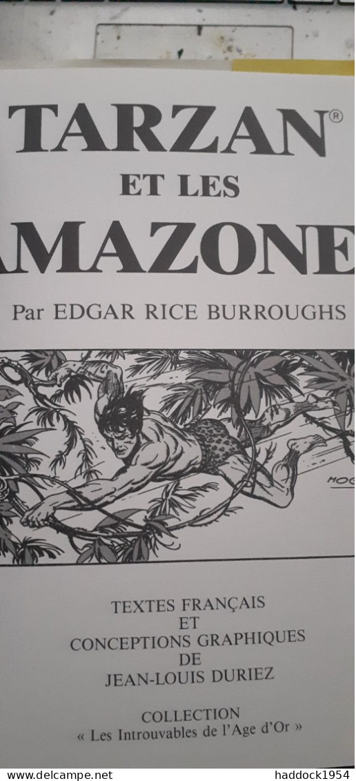 Tarzan Et Les Amazones BURNE HOGARTH L'age D'or 1992 - Tarzan