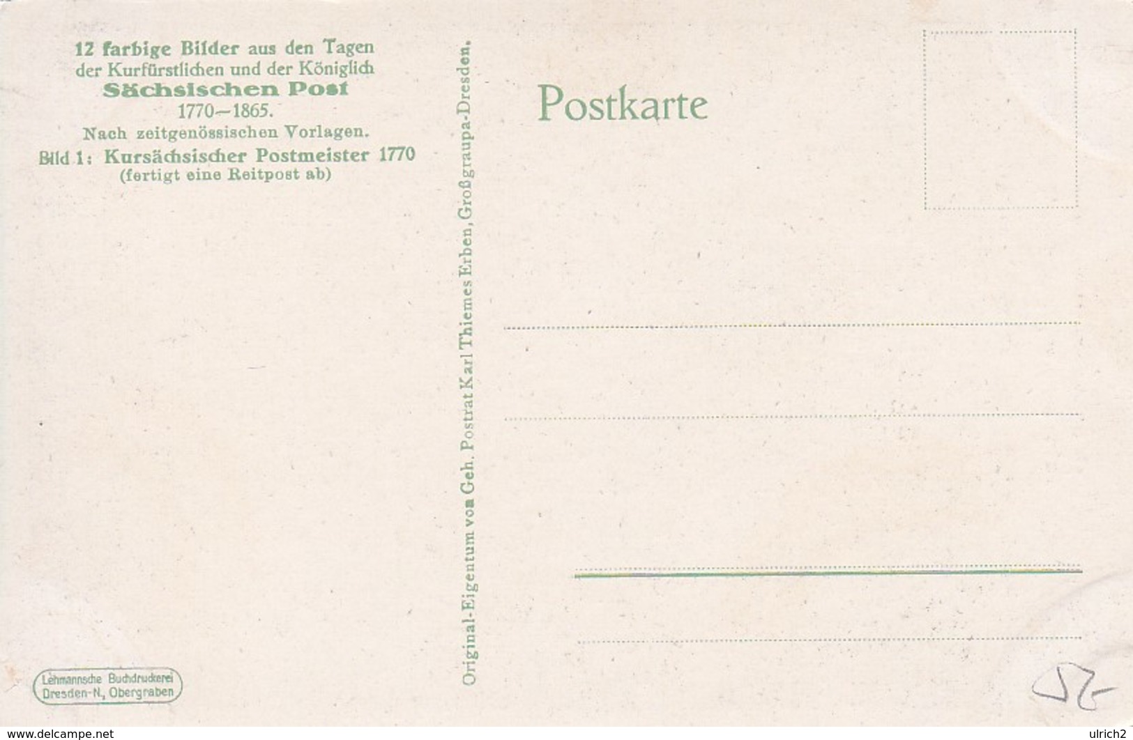 AK Kursächsischer Postmeister 1770 Fertigt Eine Reitpost Ab - Sächsische Post - Ca. 1910 (49611) - Poste & Facteurs