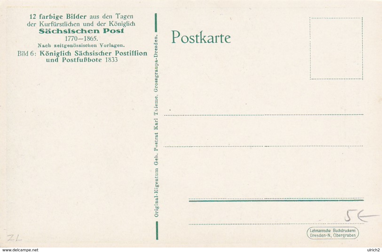 AK Königl. Sächsischer Postillion Und Postfußbote 1833 - Ca. 1910 (49614) - Poste & Facteurs