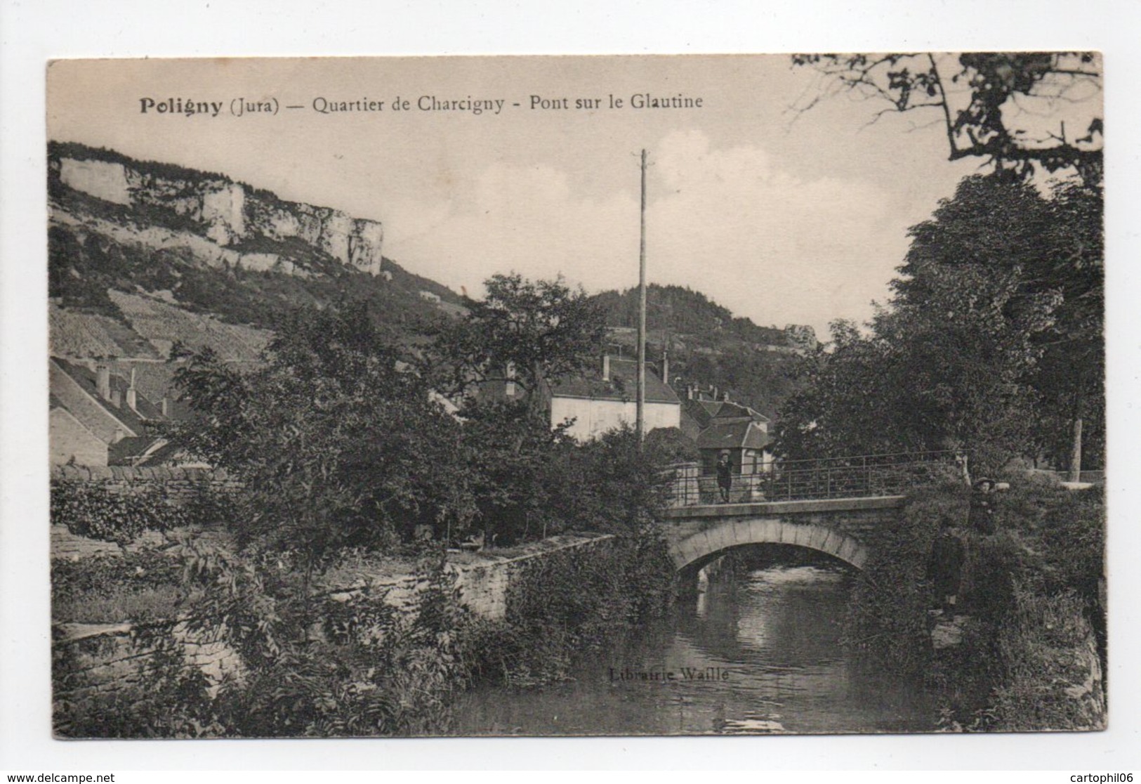 - CPA POLIGNY (39) - Quartier De Charcigny 1913 - Pont Sur Le Glautine - Edition Librairie Waille - - Poligny