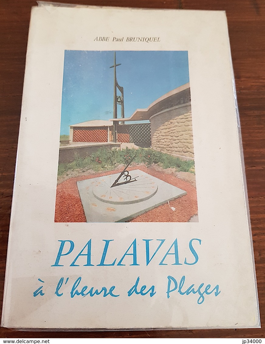 Abbé BRUNIQUEL Paul: PALAVAS A L'HEURE DES PLAGES. 16 Illustrations. Edition Originale - Languedoc-Roussillon