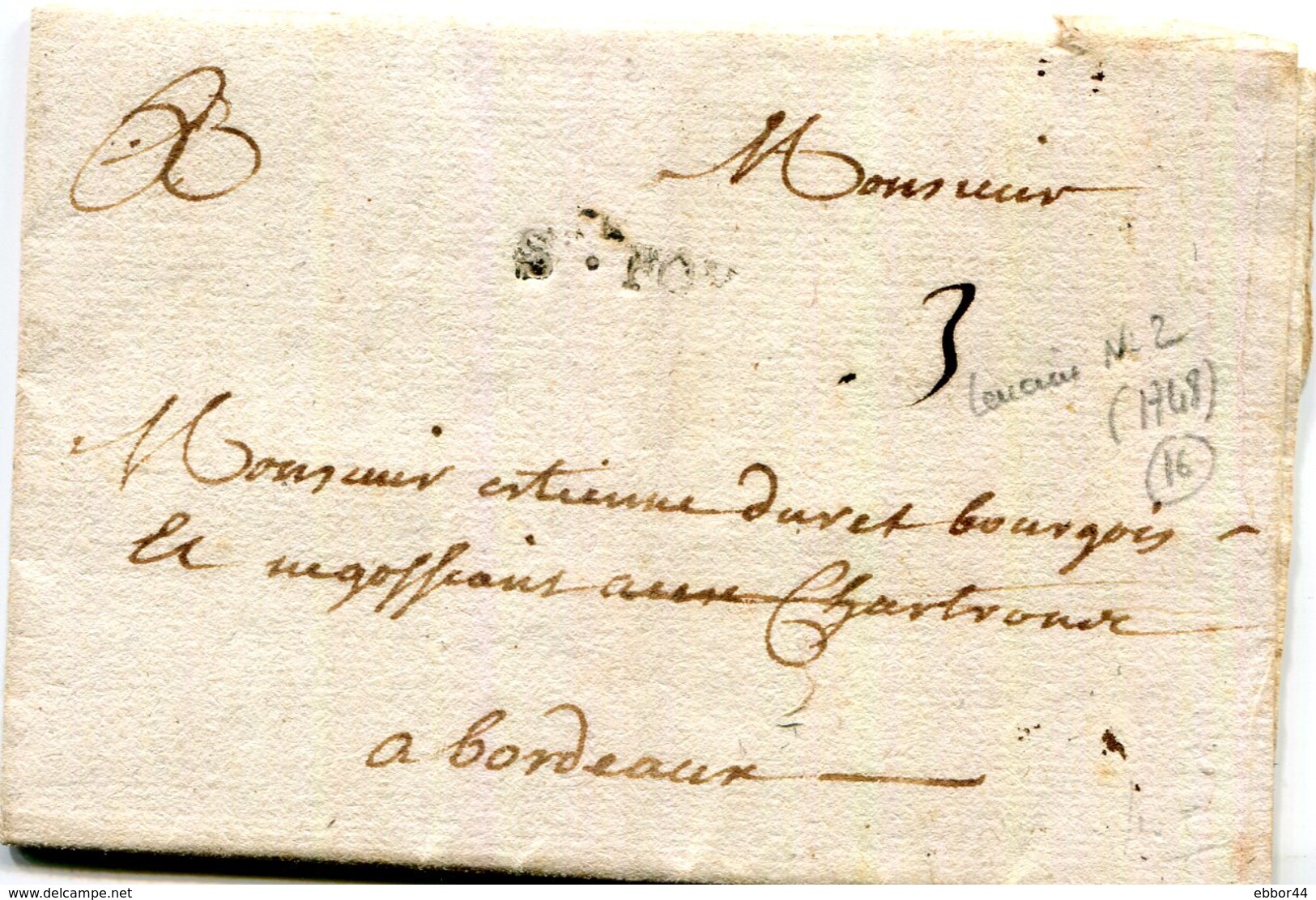 Lettre De Ste Foy Du 4/5/1748  Taxée à 3 Sols Pour Bordeaux Origine: L2  " Ste Foy" - ....-1700: Precursors