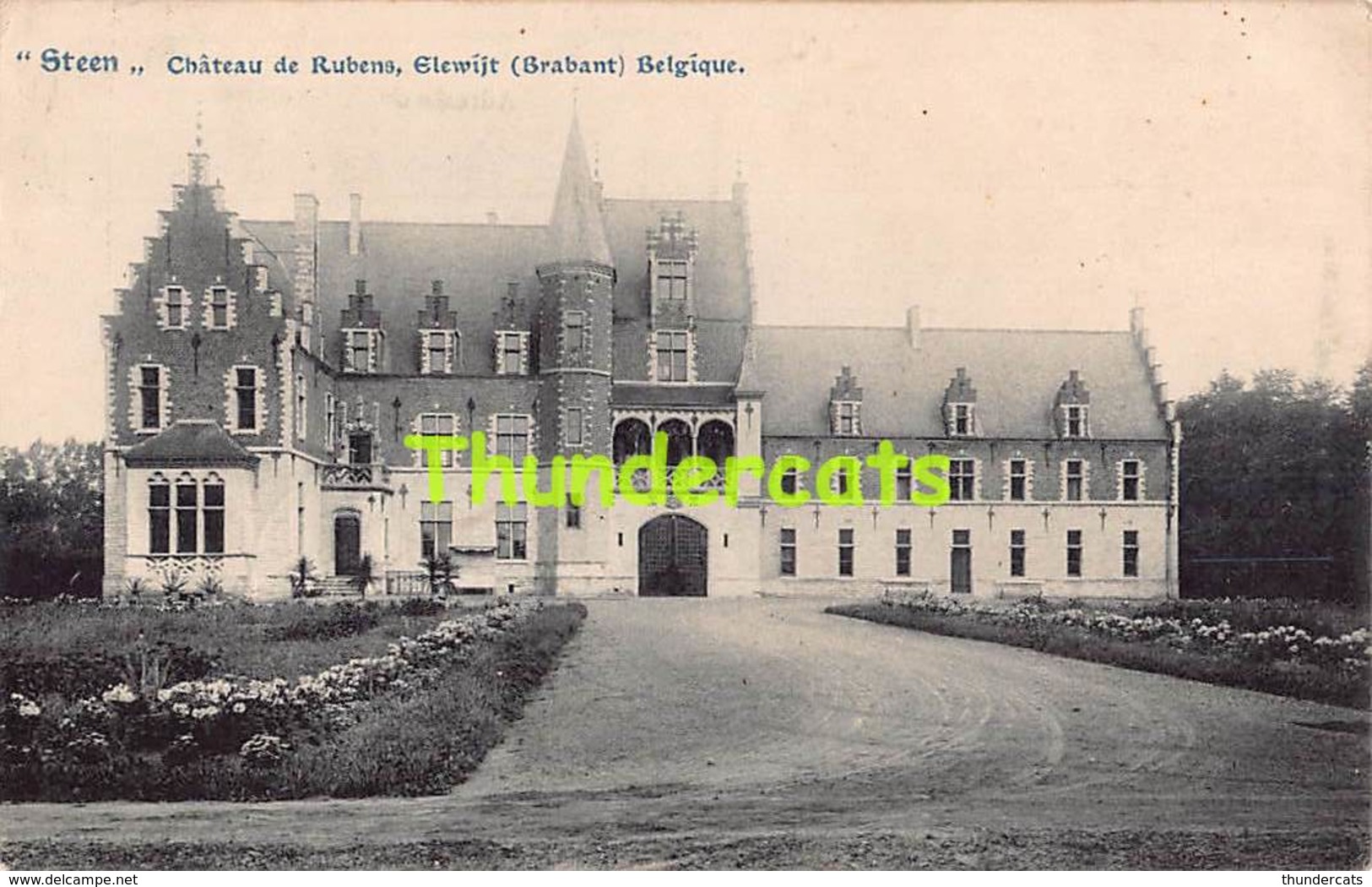 CPA STEEN CHATEAU DE RUBENS ELEWIJT BRABANT BELGIQUE - Zemst