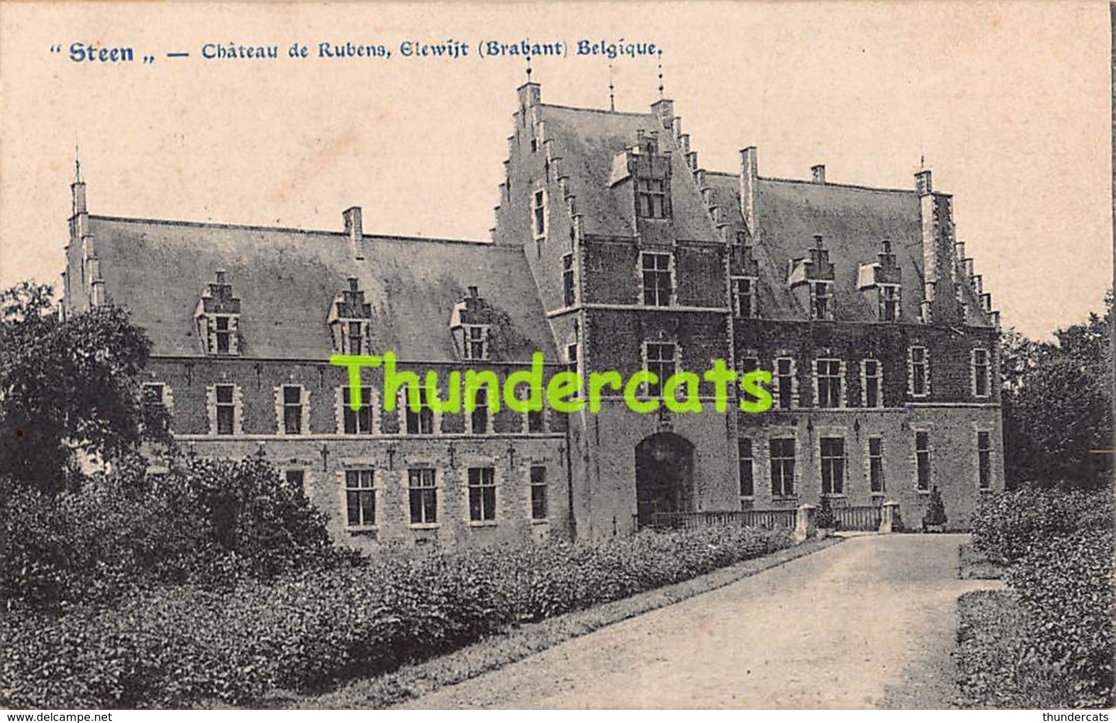 CPA STEEN CHATEAU DE RUBENS ELEWIJT BRABANT BELGIQUE - Zemst