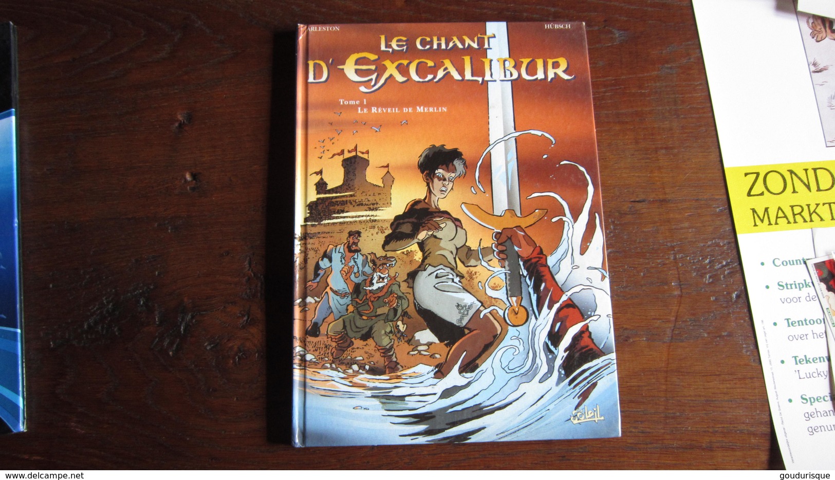 LE CHANT D'EXCALIBUR T1 LE REVEIL DE MERLIN   ARLESTON  HUBSCH  SOLEIL - Chant D'Excalibur, Le