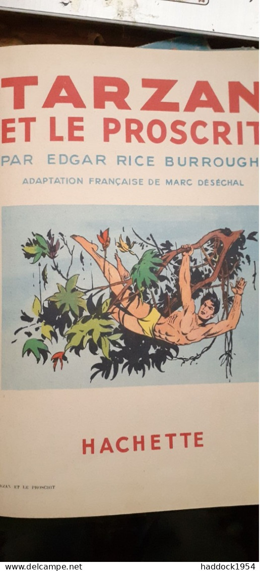 Tarzan Et Le Proscrit EDGAR RICE BURROUGHS Hachette 1950 - Tarzan