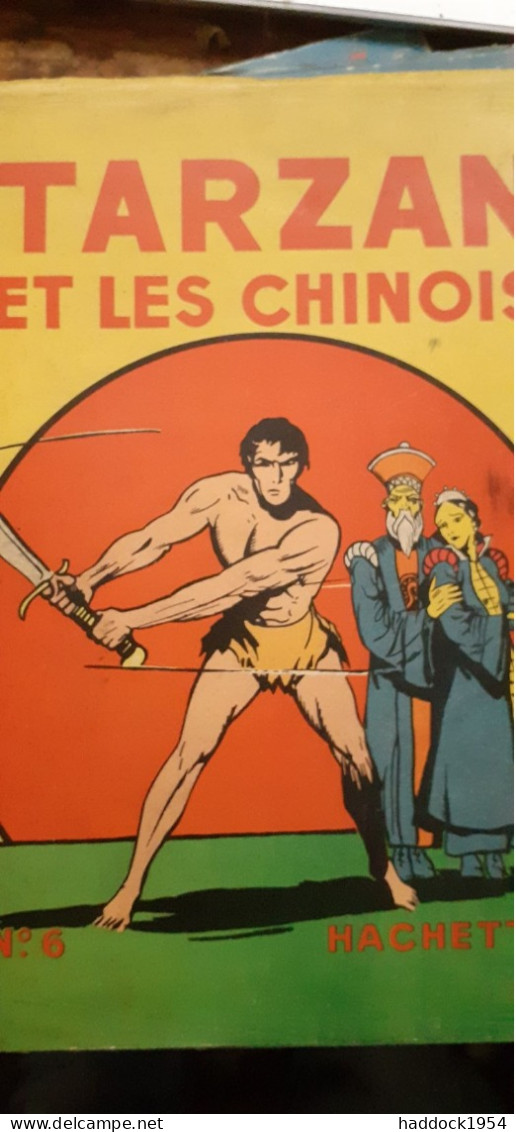 Tarzan Et Les Chinois EDGAR RICE BURROUGHS Hachette 1939 - Tarzan