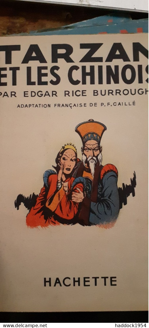 Tarzan Et Les Chinois EDGAR RICE BURROUGHS Hachette 1939 - Tarzan