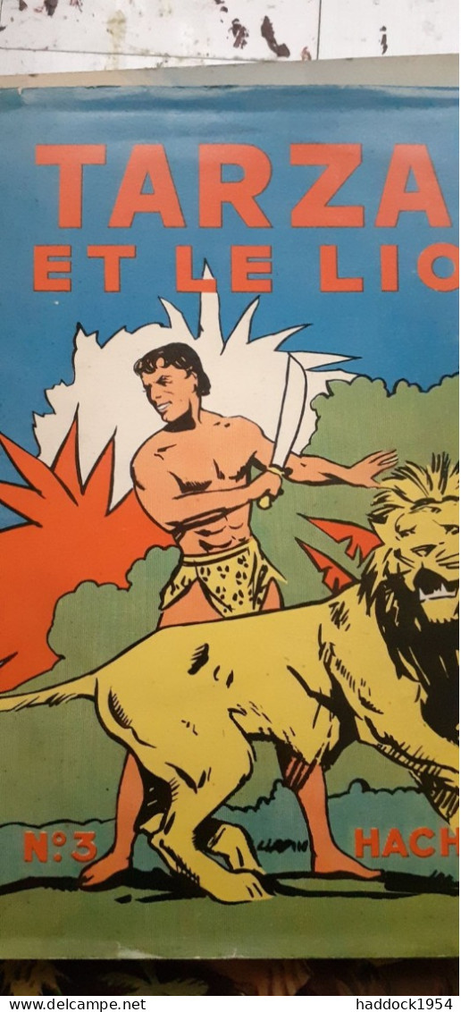 Tarzan Et Le Lion EDGAR RICE BURROUGHS Hachette 1937 - Tarzan
