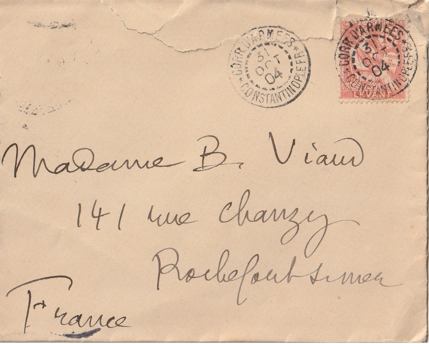 CACHET" CORR. D'ARMEES CONSTANTINOPLE" SUR LETTRE 1904 Adressée à Madame  B. VIAU Rochefort - 1877-1920: Semi Modern Period