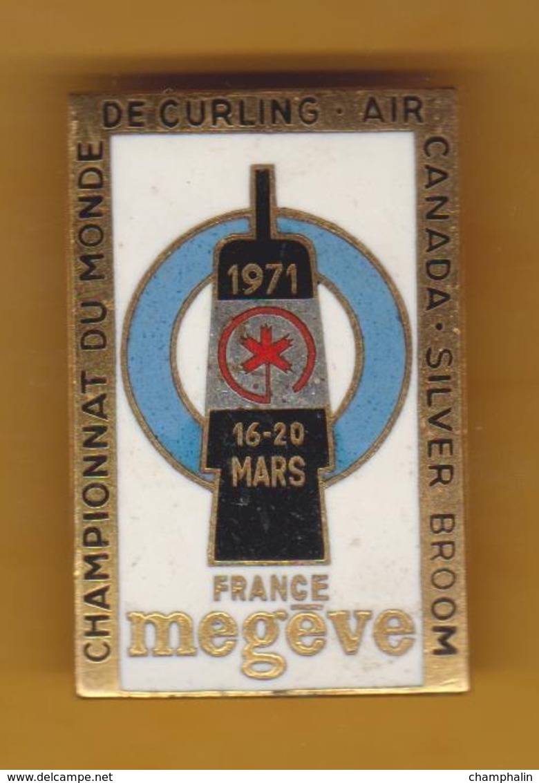 Broche En Laiton émaillé - Championnat Du Monde De Curling à Megève (74) 16-20 Mars 1971 - Pas Un Pin's - Air Canada - Marine