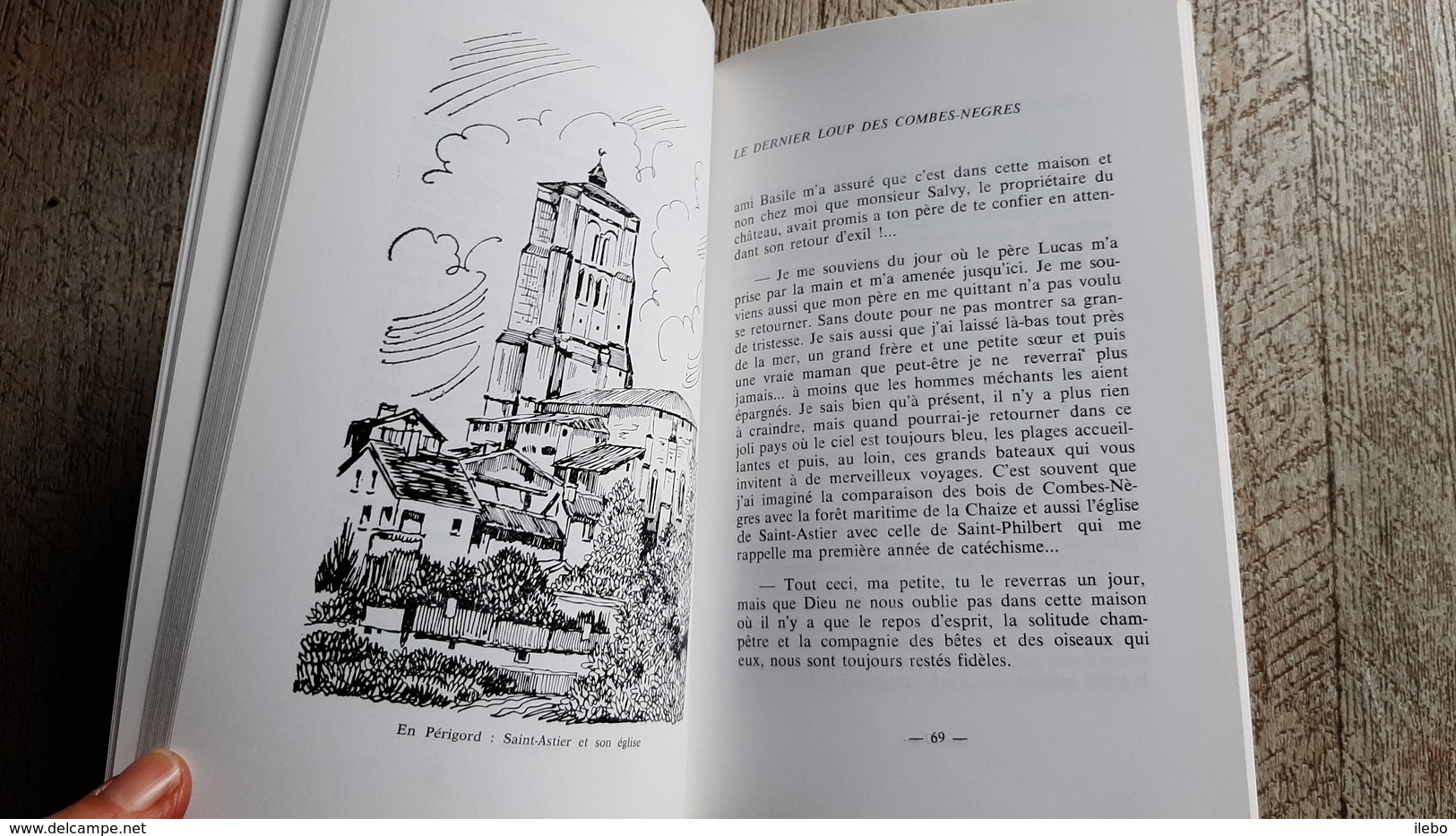 Le Dernier Loup Des Combes Nègres André Jean Lacoste 1990 Illustrations De Michel Negrier Périgord - Limousin