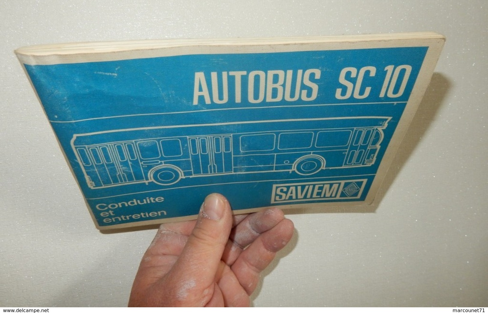 CONDUITE ET ENTRETIEN AUTOBUS SC10 SAVIEM RENAULT MARS 1971 NOTICE SC 10