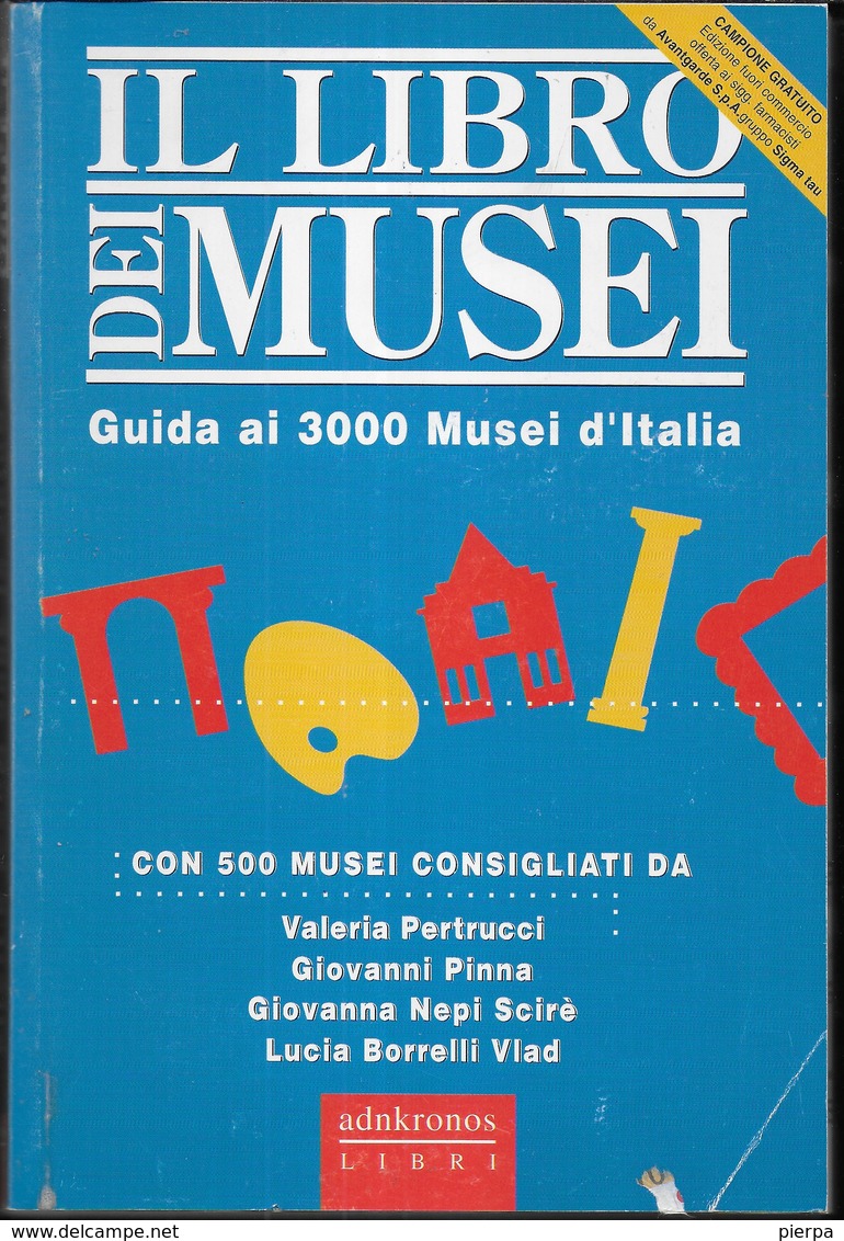 IL LIBRO DEI MUSEI - ADNKRONOS EDIZIONI 1996 - PAG 607 - FORMATO 14X21 - USATO COME NUOVO - Tourisme, Voyages