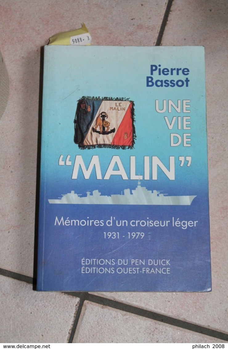 Livre Sur Le Croiseur Léger LE MALIN - Signierte Bücher