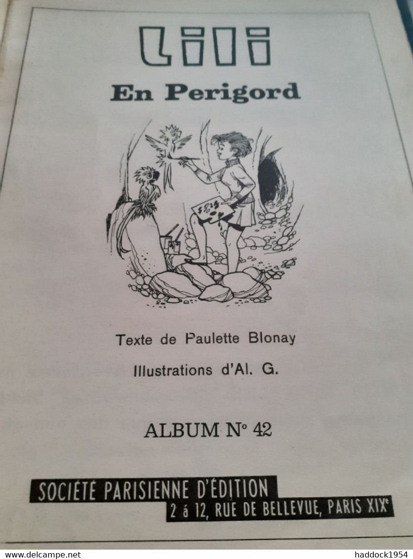 Lili En Périgord BLONAY Société Parisienne D'édition 1971 - Lili L'Espiègle