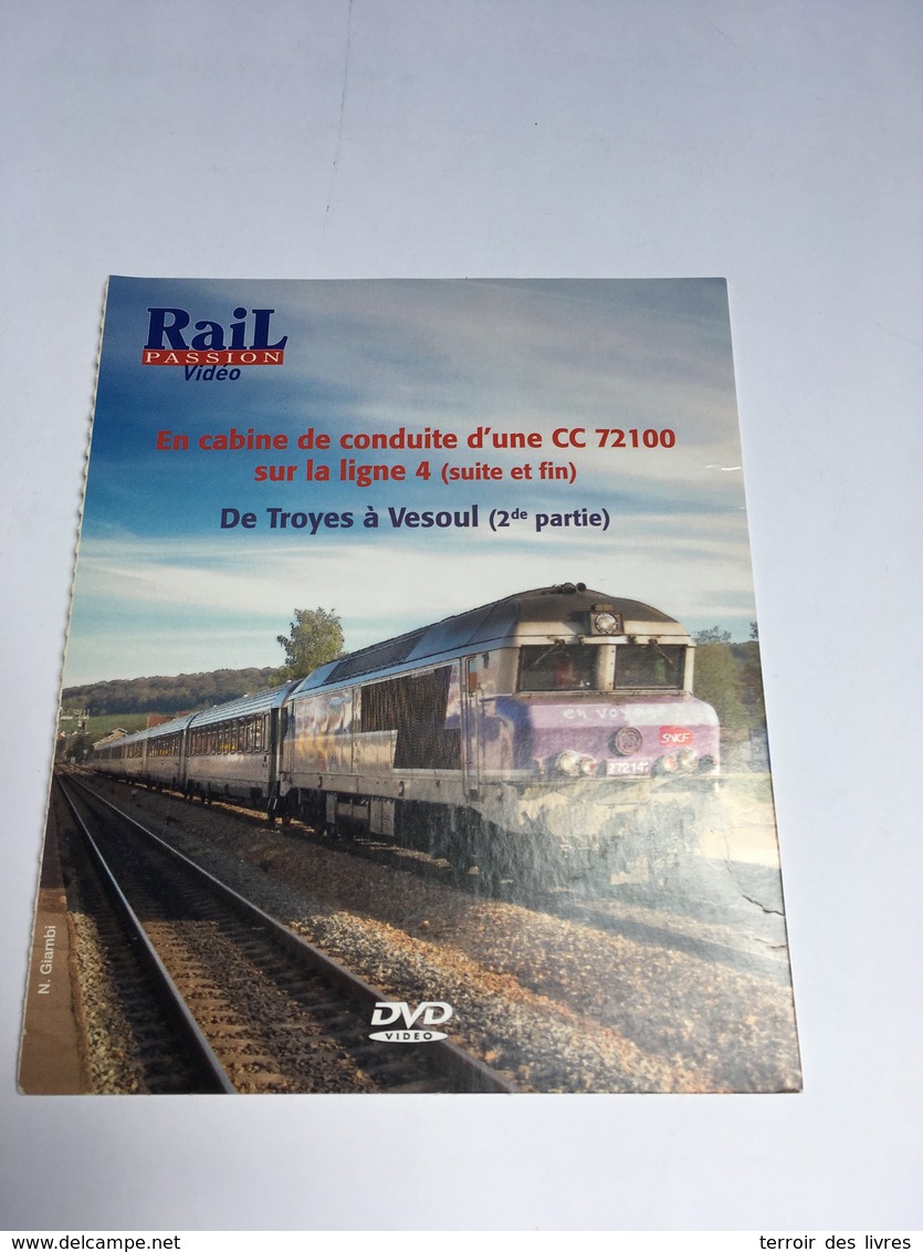 DVD Rail Passion De TROYES A VESOUL Partie 2 - Documentaires