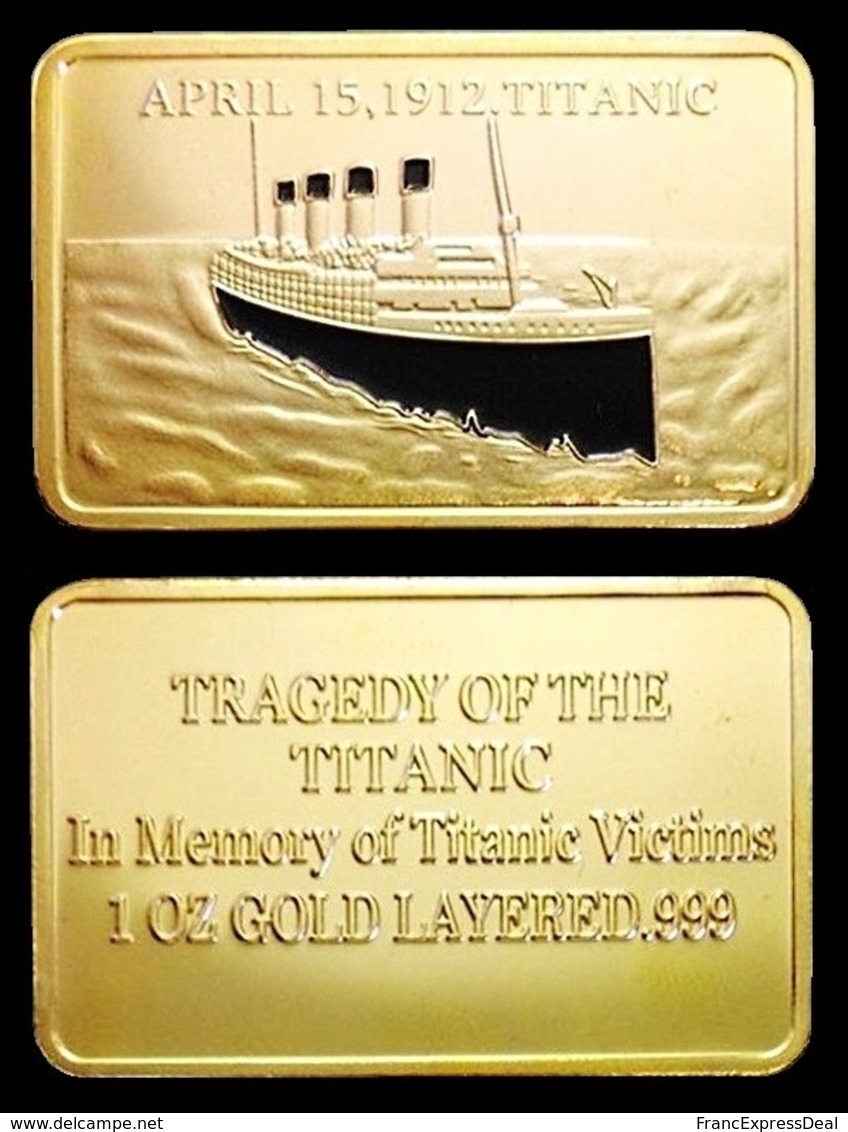 1 Lingot Plaqué OR ( GOLD Plated Bar ) - Le Titanic - Autres & Non Classés