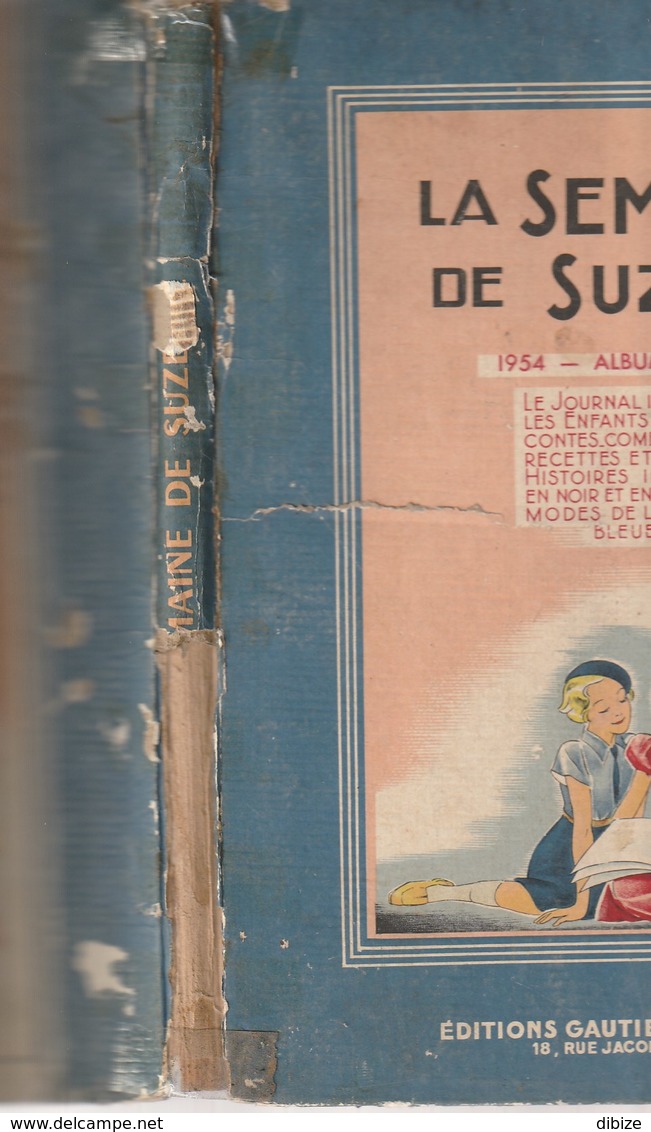 Bande Dessinée. La Semaine De Suzette. Album N° 2. 1954. Fascicules N° 19 à 35. Complet. - La Semaine De Suzette