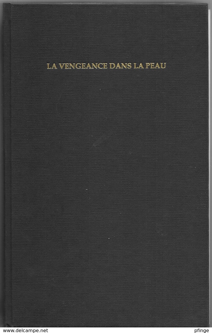 La Vengeance Dans La Peau Par Robert Ludlum - Ohne Zuordnung