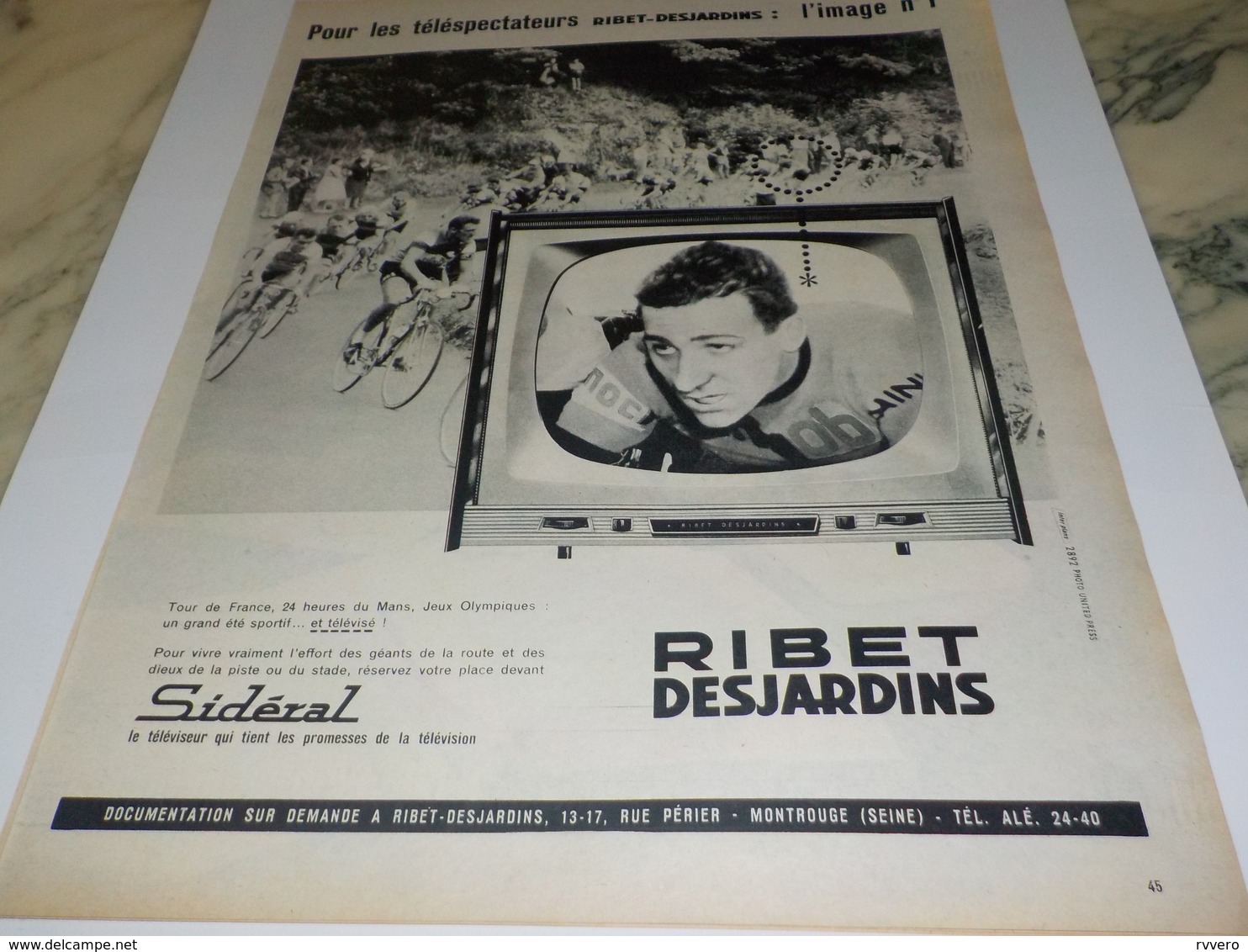 ANCIENNE  PUBLICITE TOUR DE FRANCE  ET RIBET DESJARDINS 1960 - Televisión