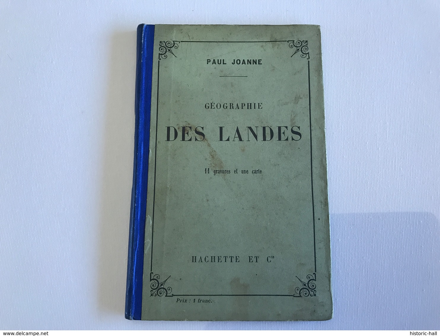 Geographie Des LANDES - 1906 - Adolphe Joannes - Geographie