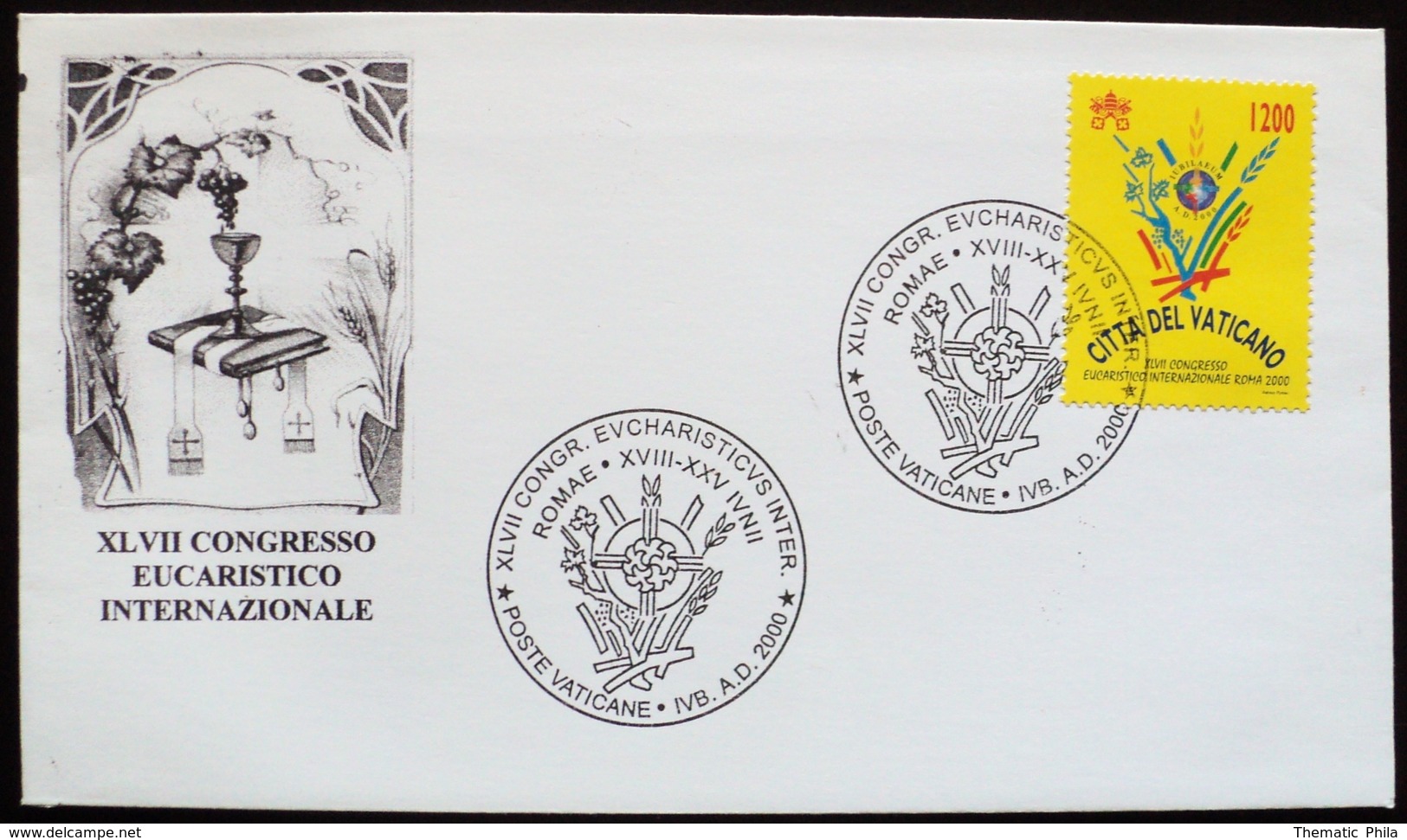 2000 Vaticano FDC Congress Eucharist Wine Wein Vin Vino Eucharistie Calice Catholicism Grapes Grape Raisin Uva Calice - Franking Machines (EMA)