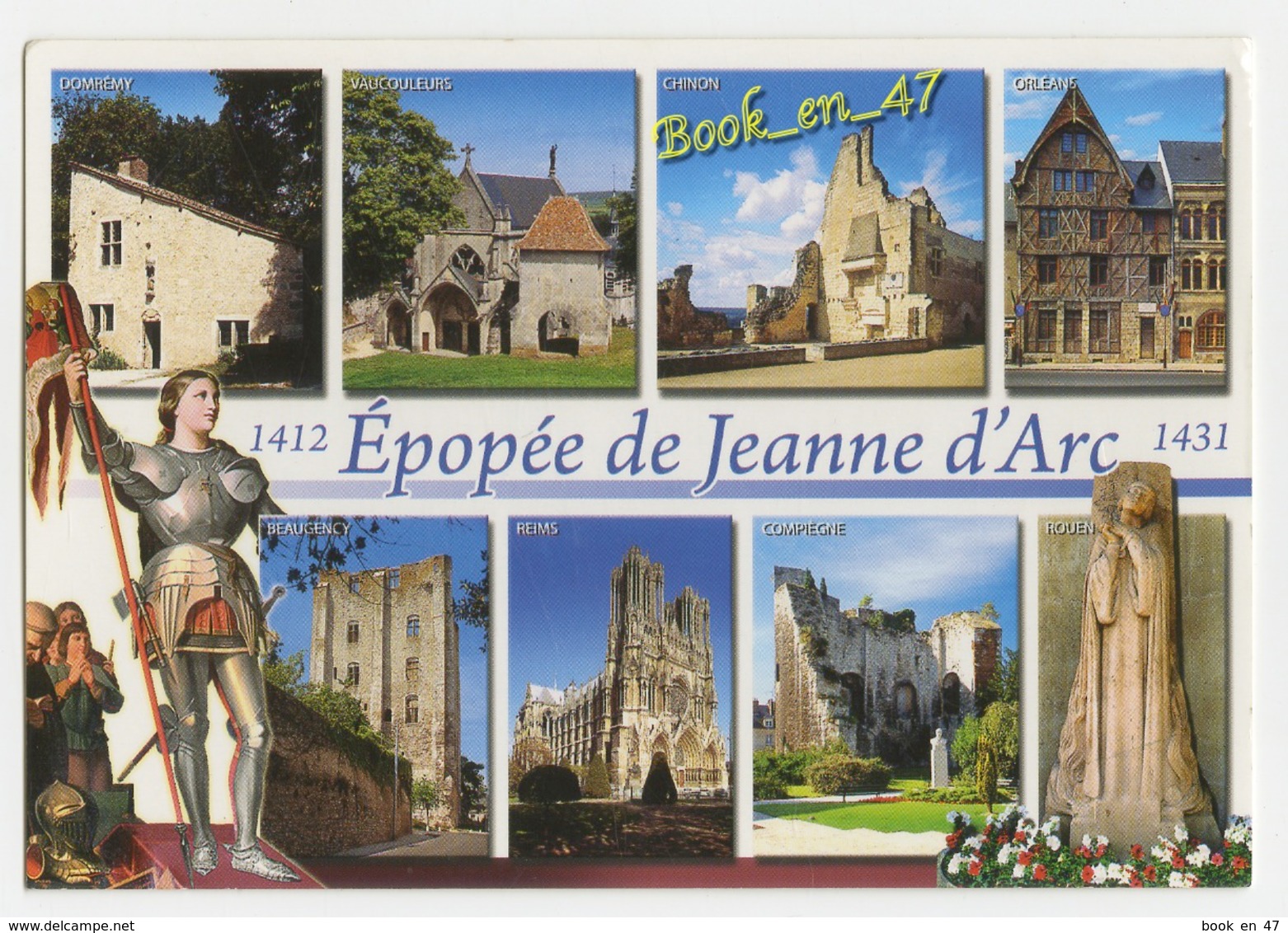 {83080} Epopée De Jeanne D' Arc 1412 - 1431 , Multivues ; Domrémy , Chinon , Vaucouleurs , Orléans , Reims , Rouen - Histoire
