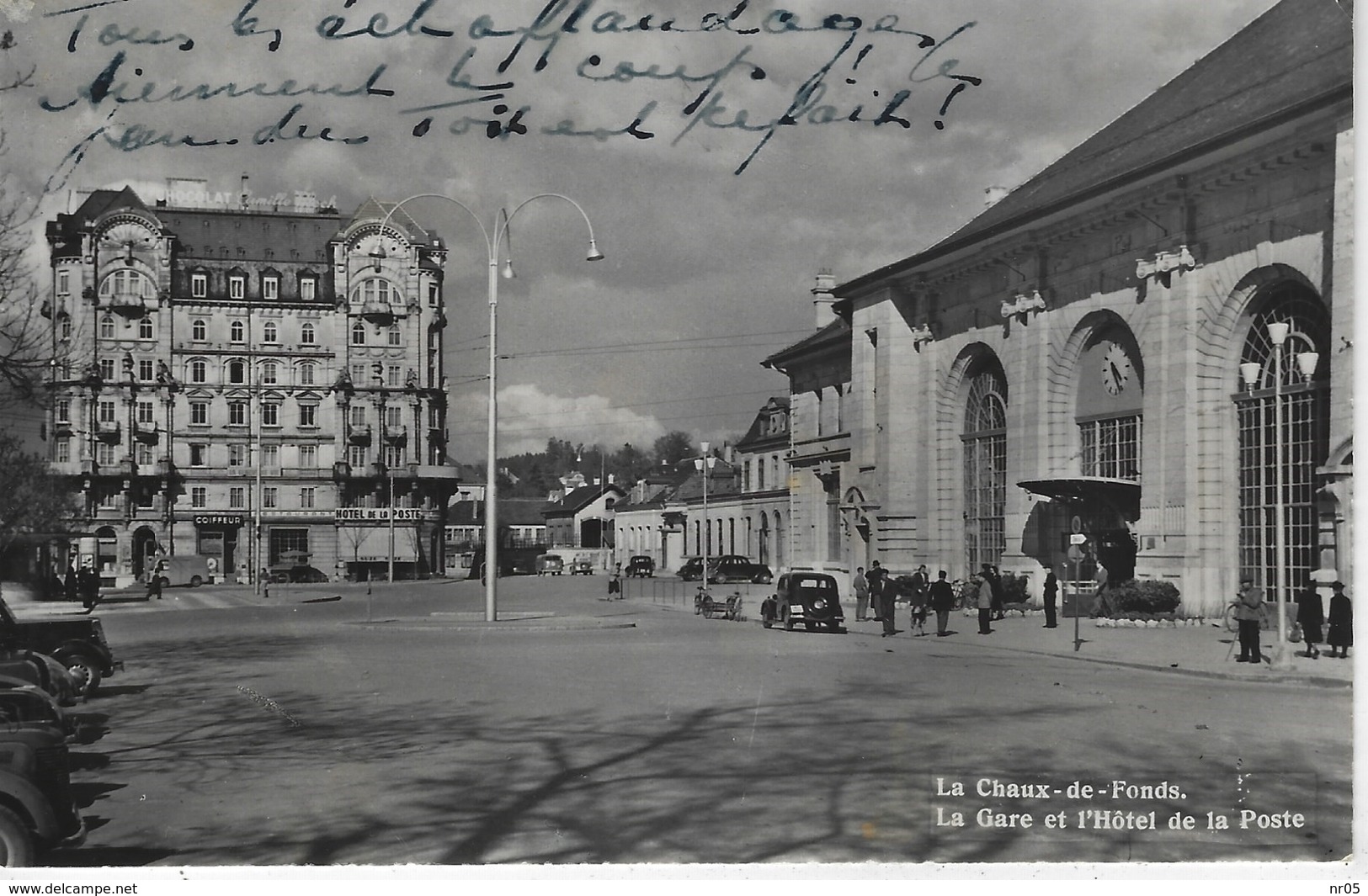 CPSM SUISSE ( Europe ) - LA CHAUX De FONDS - La Gare Et L'Hotel De La Poste - La Chaux-de-Fonds