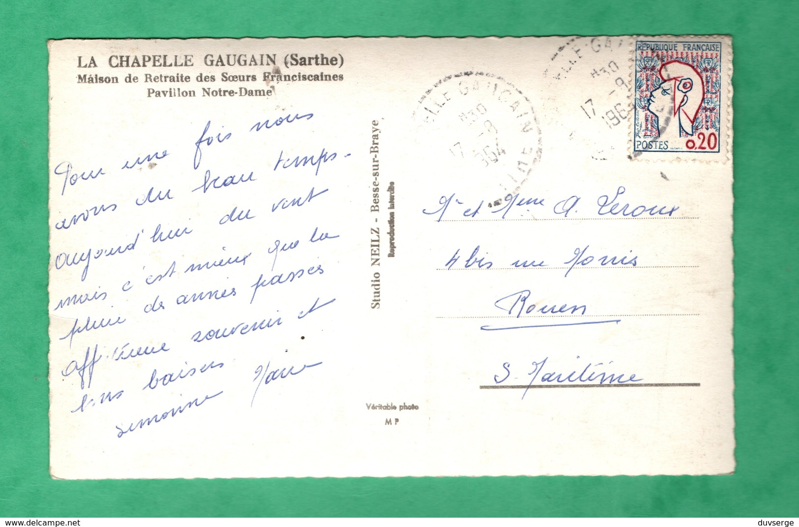 72 Sarthe La Chapelle Gaugain Maison De Retraite Des Soeurs Franciscaines ( Format 9cm X 14cm ) - Autres & Non Classés