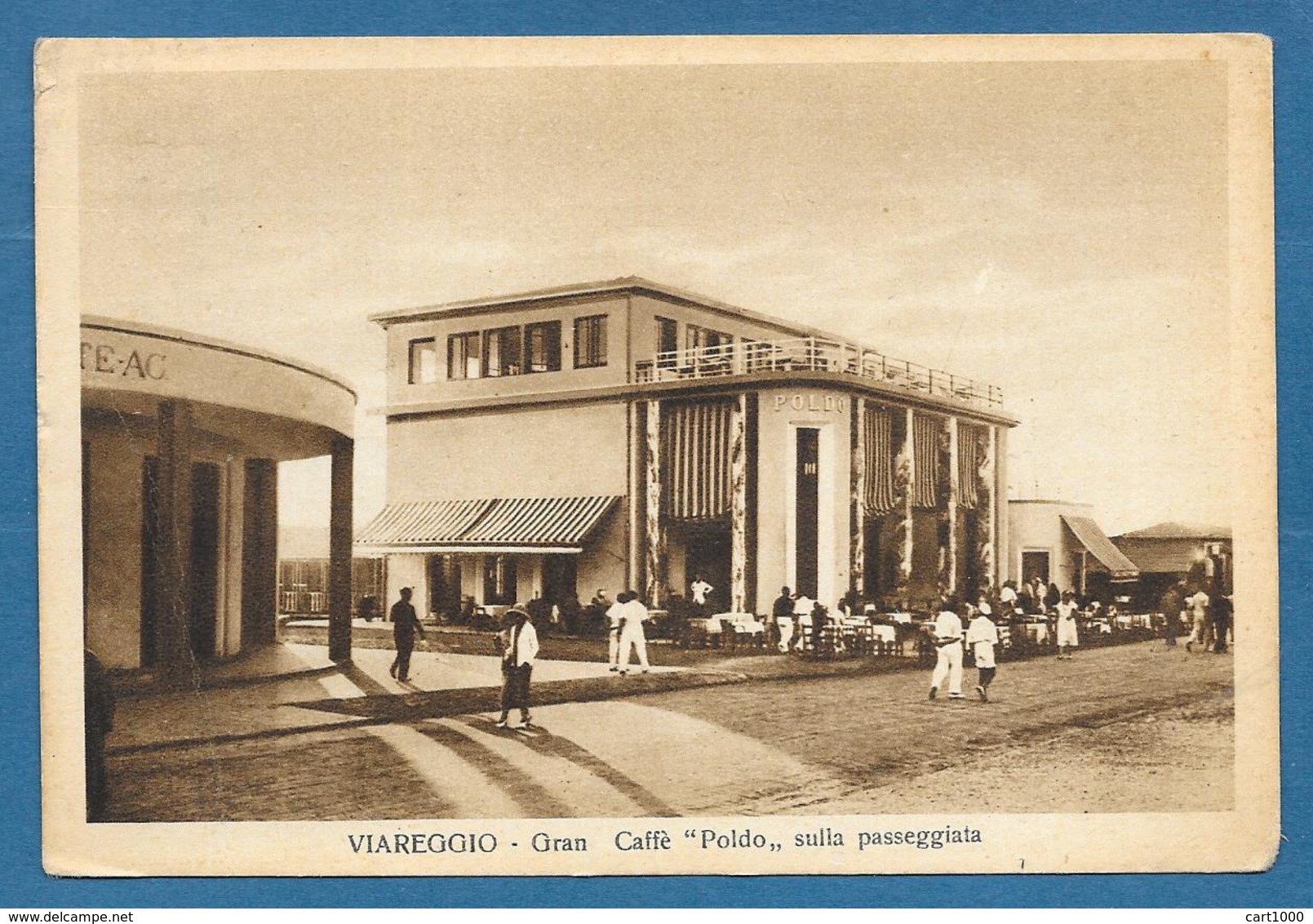 VIAREGGIO LUCCA GRAN CAFFE' POLDO VG. 1938 N° 168 - Viareggio