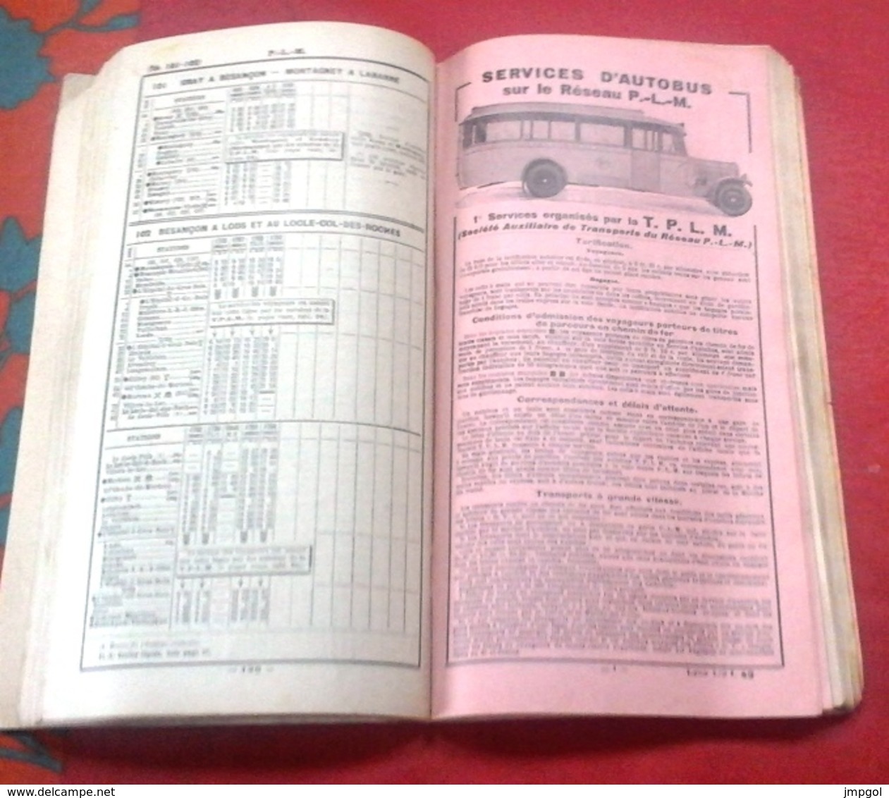 Livret Chaix Horaires Et Trajets Chemins De Fer PLM Grand Réseau 1932 Horaires Orient Express Lignes Régionales - Europe