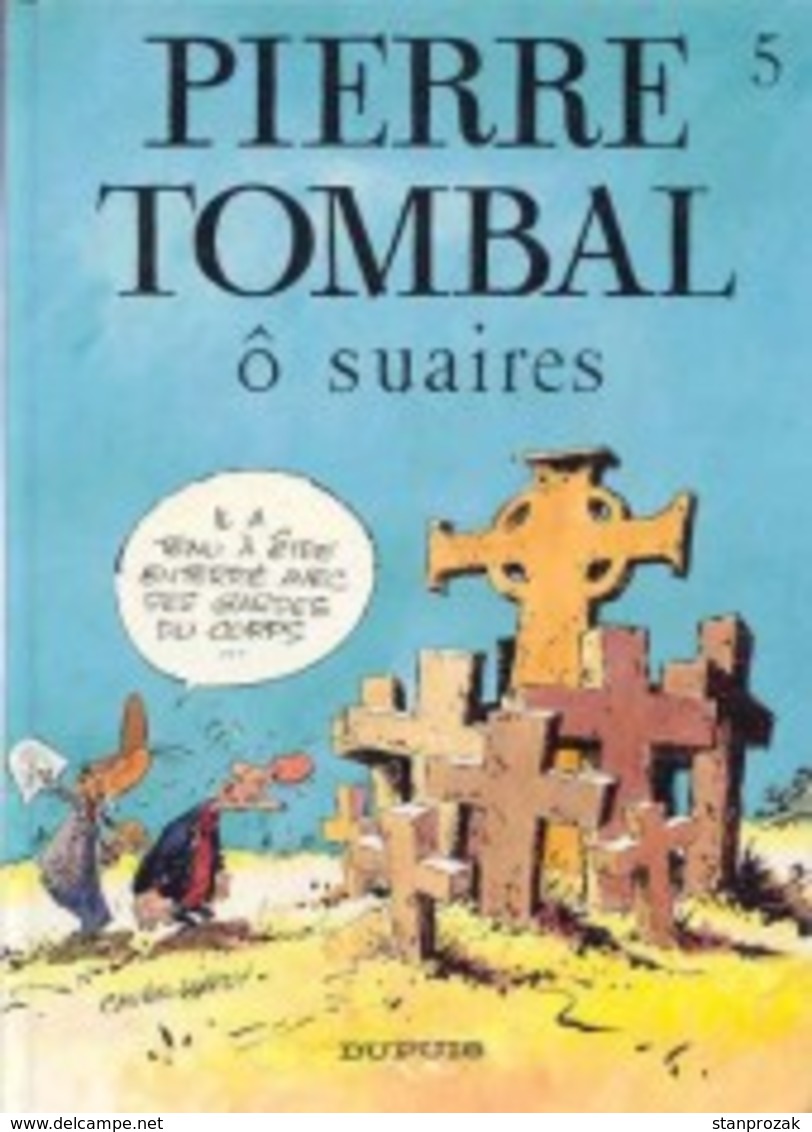 Pierre Tombal ô Suaires EO - Pierre Tombal