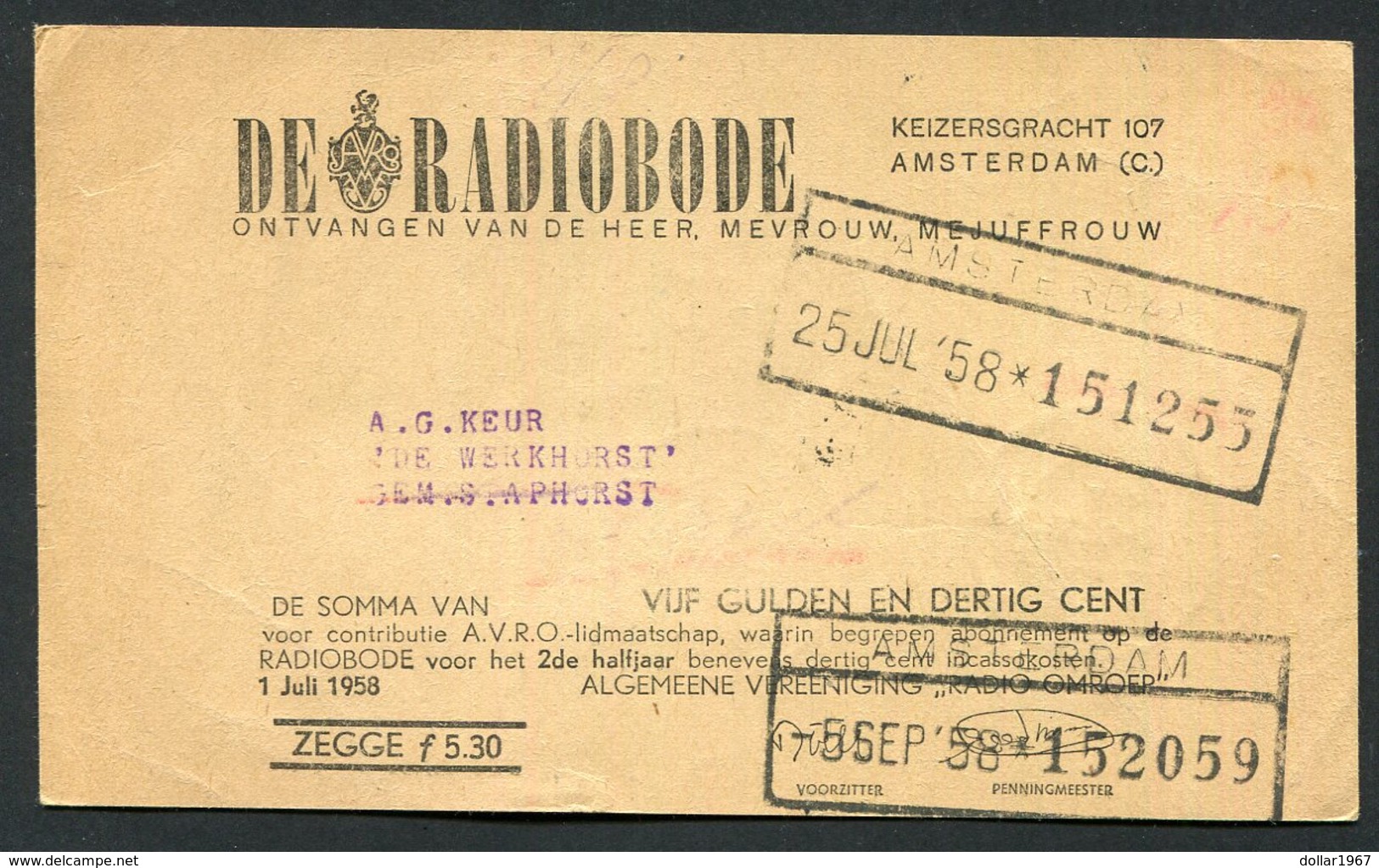 De Radiobode Avro - Contributie Cheque F 5.30 - 25-7-1958. -  Used  - See The 2 Scans For Condition( Originaal) - Netherlands