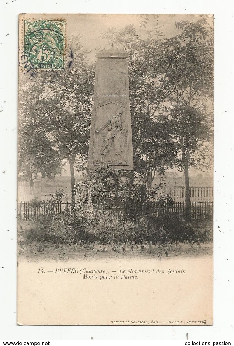 Cp , 16, RUFFEC , Le Monument Des Soldats Morts Pour La Patrie, Voyagée ,  Militaria - Ruffec