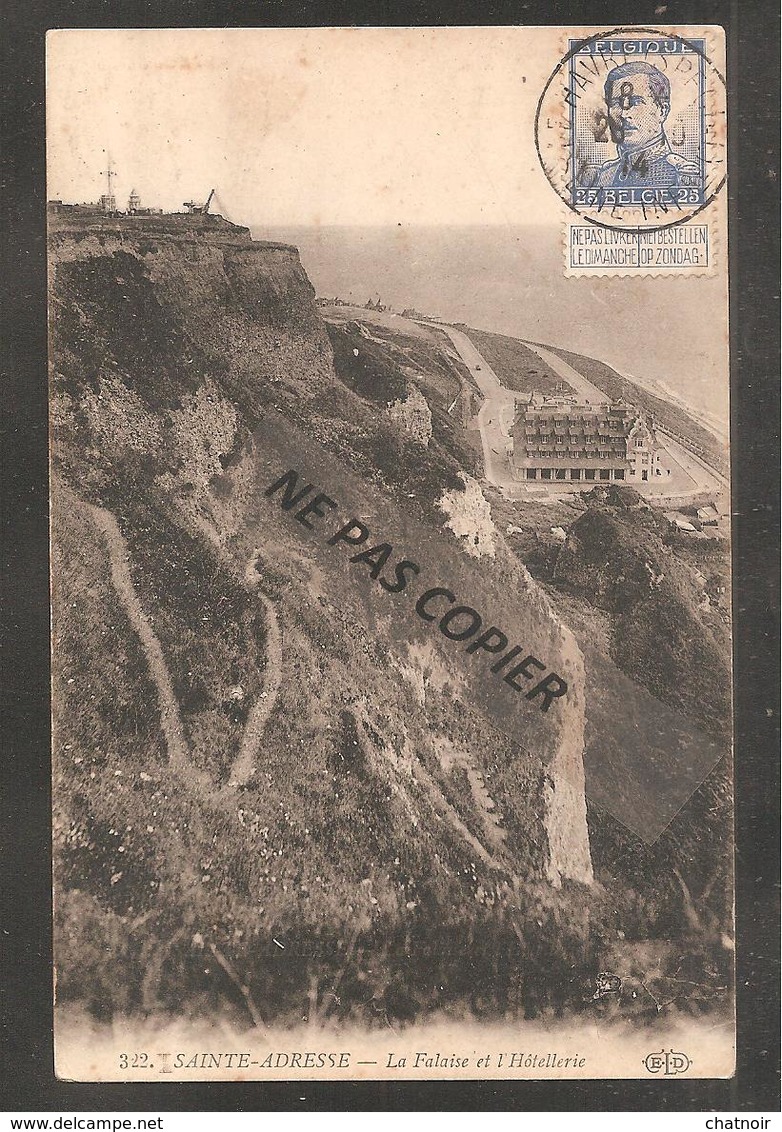 La Falaise Et L Hotellerie  / Timbre Belge /oblit  LE HAVRE  1914 - Sainte Adresse