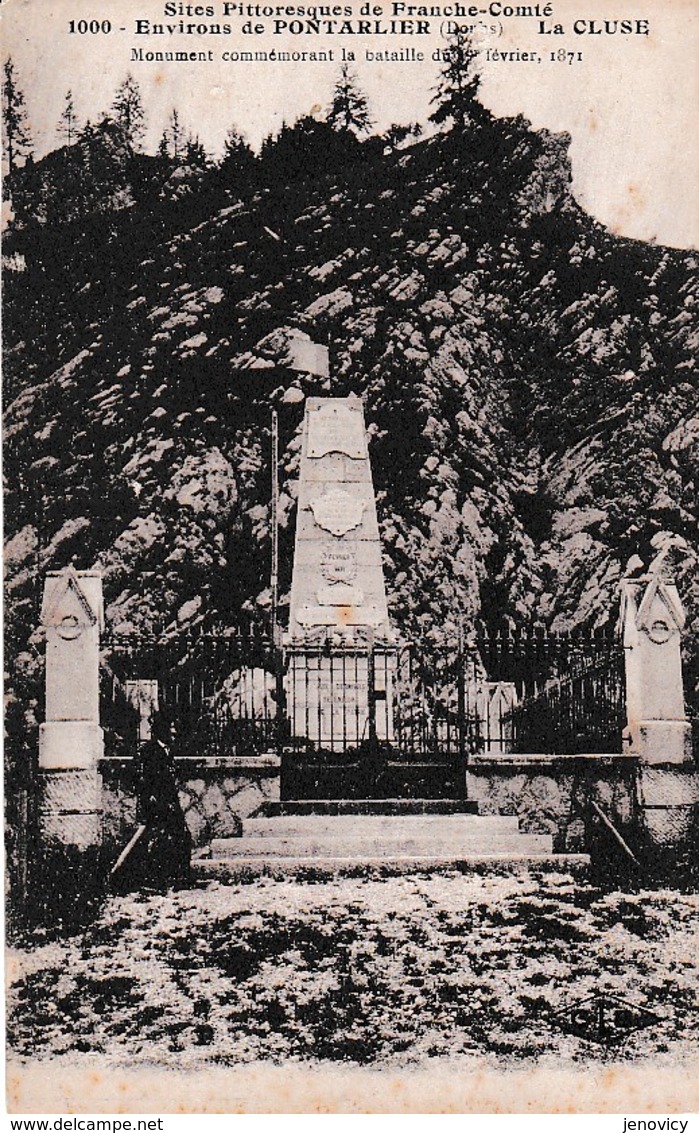 LA CLUSE ENVIRONS DE PONTARLIER MONUMENT COMMEMORATIF DE FEVRIER 1871  REF 65669 - War Memorials