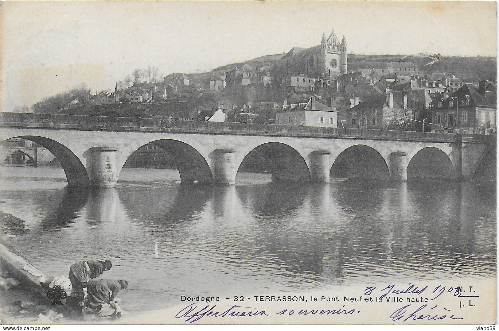 Terrasson - Le Pont Neuf Et La Ville Haute - CPA Datée 3 Juillet 1903 -  Voir Verso - Autres & Non Classés