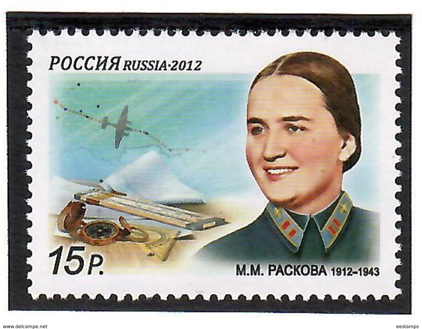 Russia 2012 . Pilot M.M.Raskova. 1v: 15 R.  Michel # 1799 - Nuovi