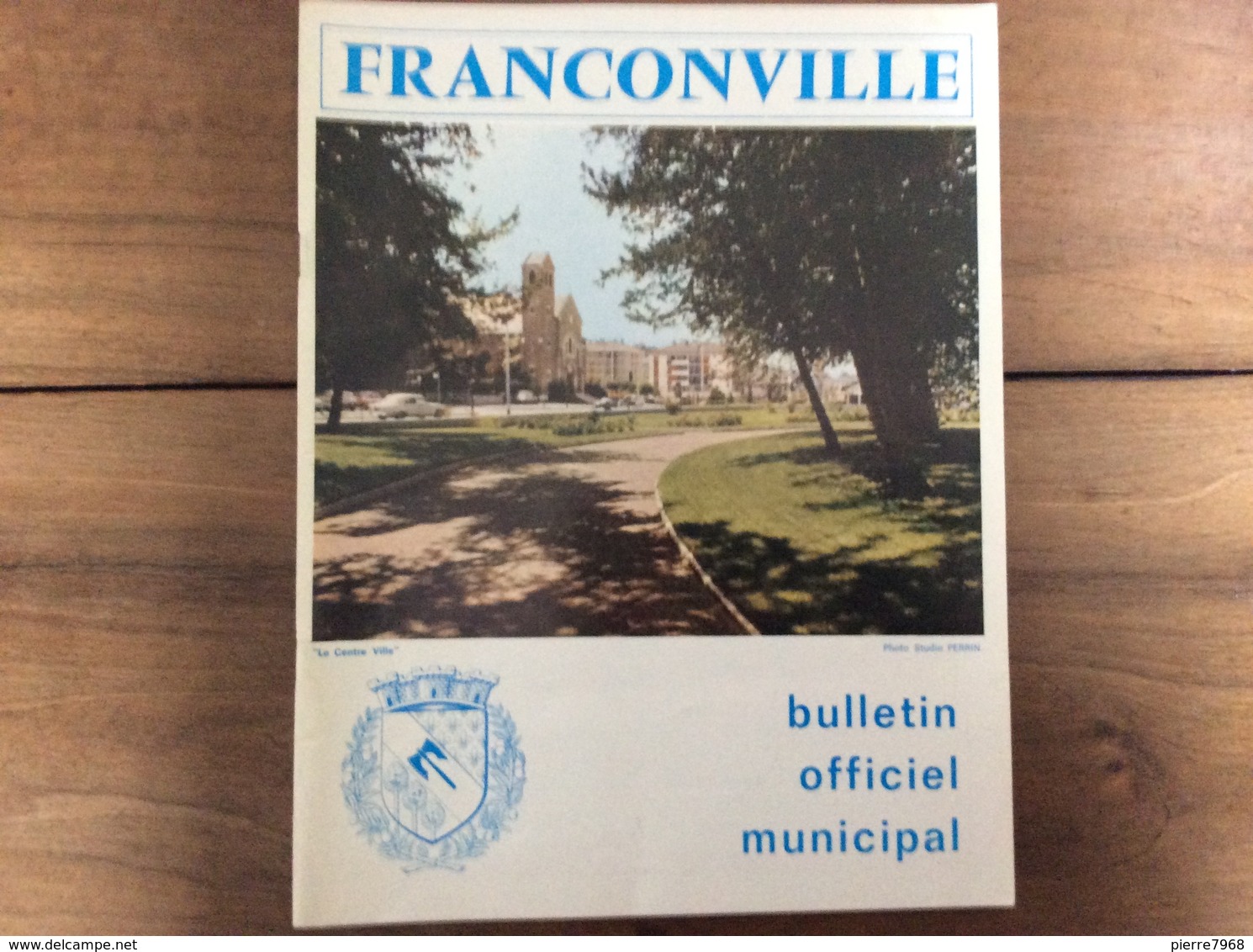 Bulletin Municipal : Franconville (95 - Val D'Oise) - 1974 - Tourism & Regions