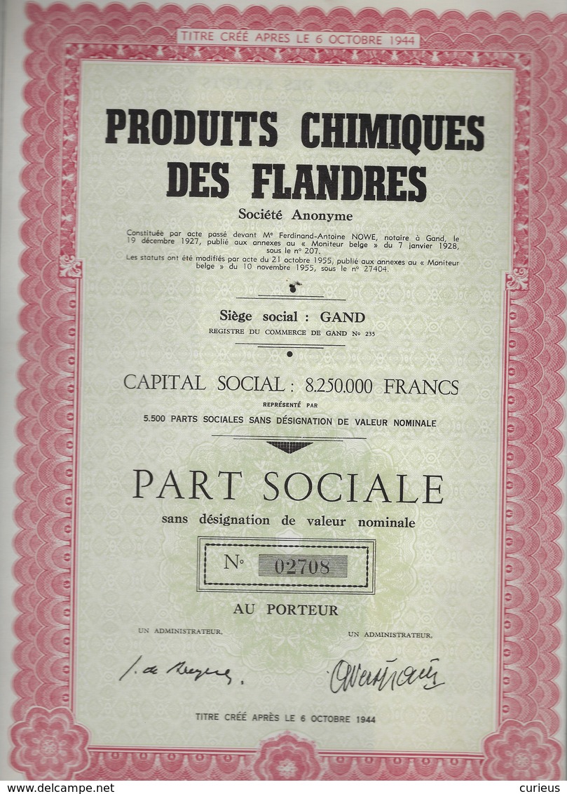 PRODUITS CHIMIQUES DES FLANDRES * GAND * GENT * 1955 * PART SOCIALE DESIGNATION VALEUR NOMINALE * - Industrie