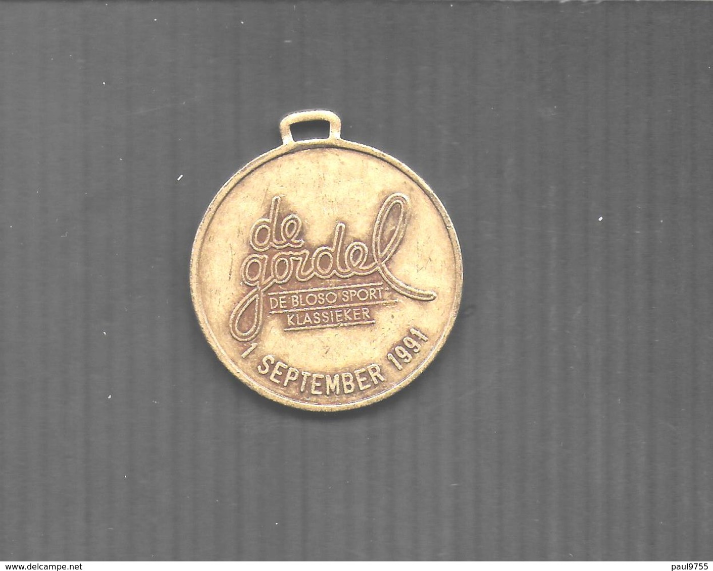 BELGIQUE MEDAILLE SOUVENIR  "DE GORDEL"SEPTEMBRE 1991 2 SCANS - Turísticos