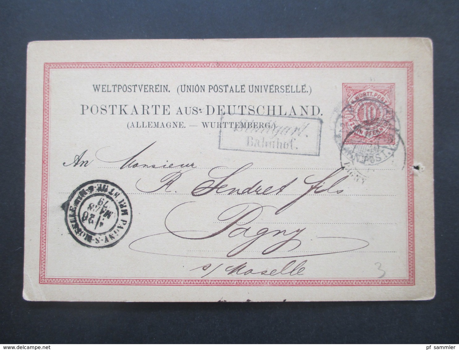 AD Württemberg 1879 Ganzsache Mit Bahnpost Stempel Und Ra2 Stuttgart Bahnhof Nach Pagny Sur Moselle Frankreich - Enteros Postales