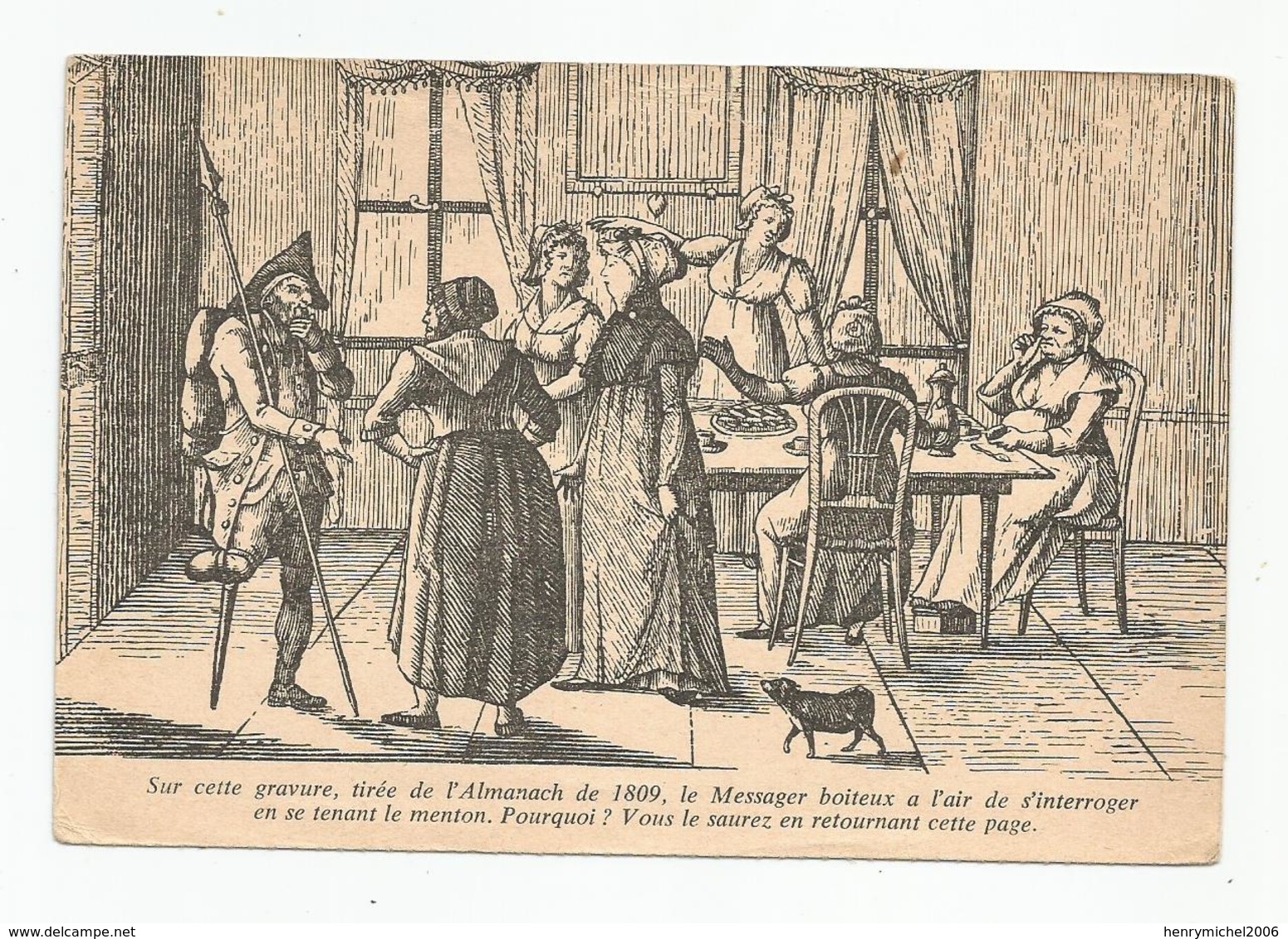 Pub Publicité Le Messager Boiteux Gravure Repro Tirée De L'almanach 1809 Format Cpm - Publicidad