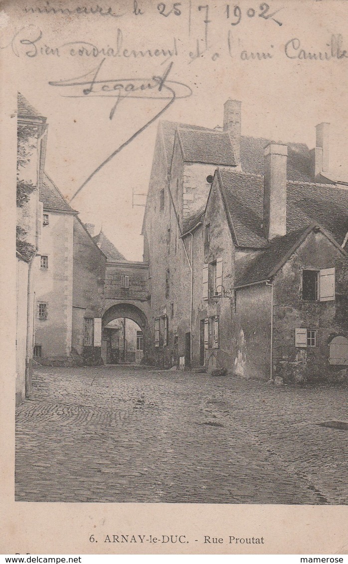 ARNAY-le-DUC. Rue Du Proutat - Arnay Le Duc