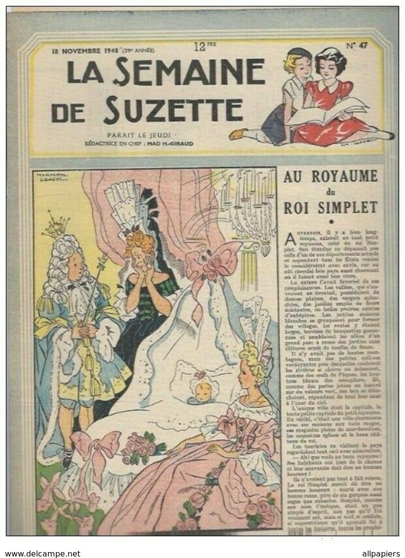 La Semaine De Suzette N°47 Au Royaume Du Roi Simplet - L'héritage De Monique - Aramis Le Bien-dressé De 1948 - La Semaine De Suzette