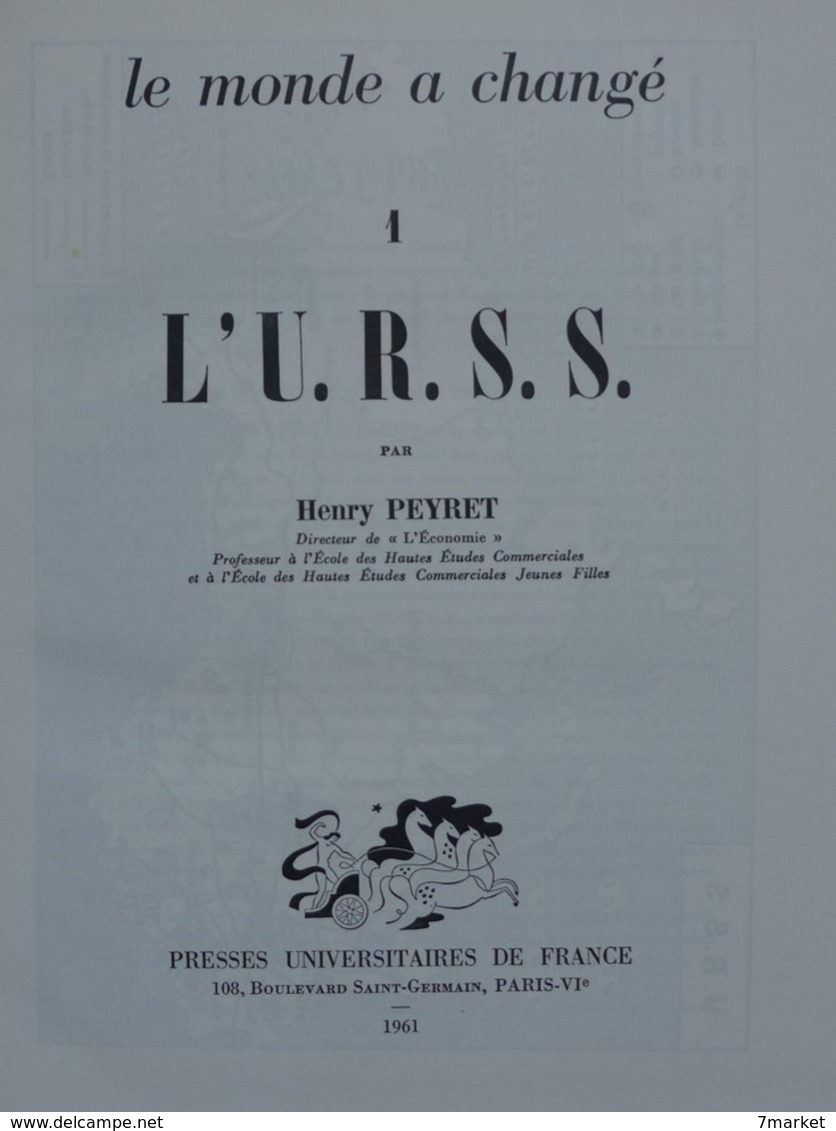 Henry Peyret - L'U.R.S.S.  /  éd. Presses Universitaire De France - 1961 - Geschichte