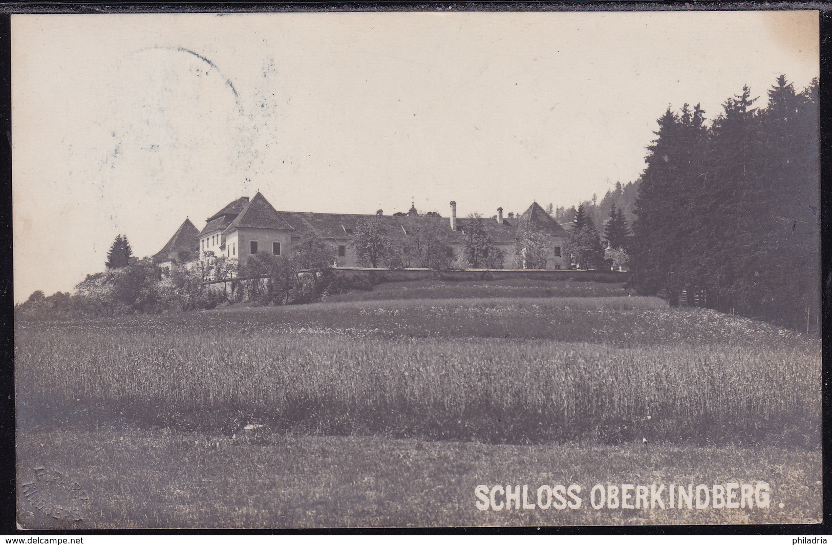 Austria, Steiermark, Schloss Oberkindberg, Mailed 1912, "KINDBERGDORFL" Auxiliary Post Office Cancellation - Kindberg