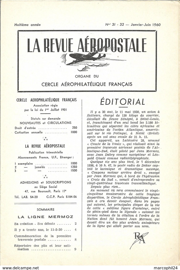 LA REVUE AEROPOSTALE - N° 31-32 1960 = AVIATION + Spécial : LIGNE JEAN MERMOZ France-Amérique Du Sud - Francés