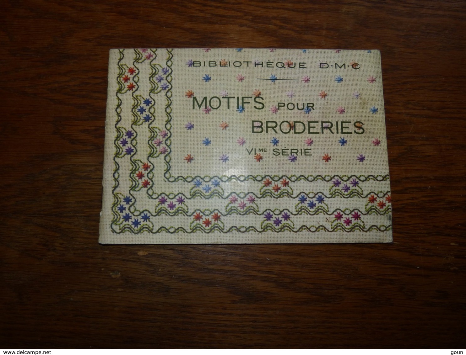 Livret Motifs Pour Broderies VI Eme Série - Très Bon état - Punto De Cruz